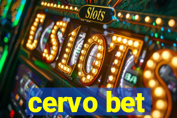 cervo bet